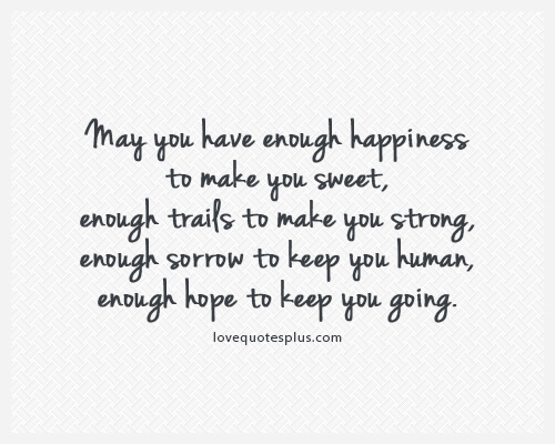 May Be Happy Quotes Quotesgram