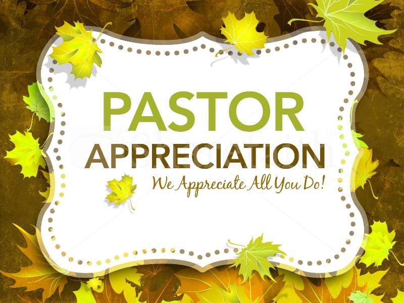 October Pastor Appreciation Quotes