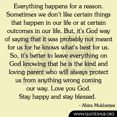 Things Always Happen For A Reason Quotes Quotesgram