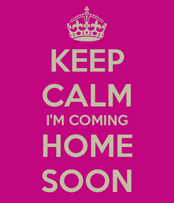 Come Home Soon Quotes. QuotesGram