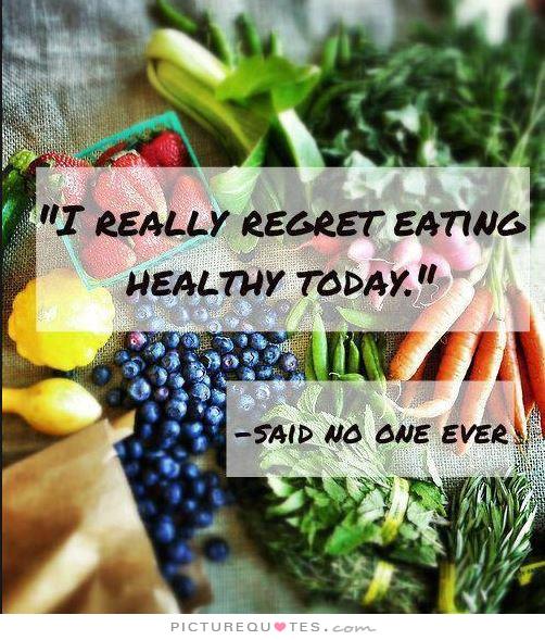 Funny Quotes About Healthy Eating. QuotesGram