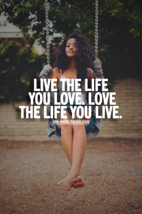Quotes To Live By For Teens. QuotesGram