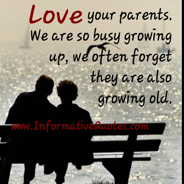 Quotes About Parents Growing Older.