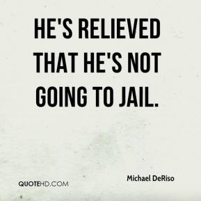 Going To Jail  Quotes  QuotesGram