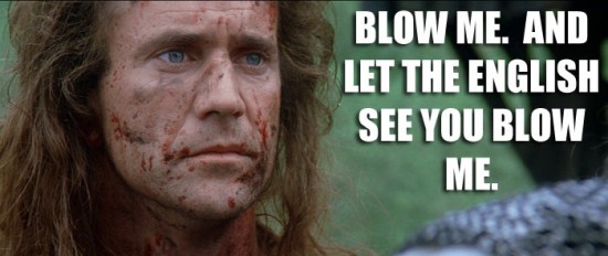 Braveheart Quotes You Can Take. QuotesGram