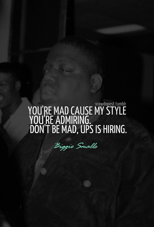 Quotes By Biggie Smalls. QuotesGram
