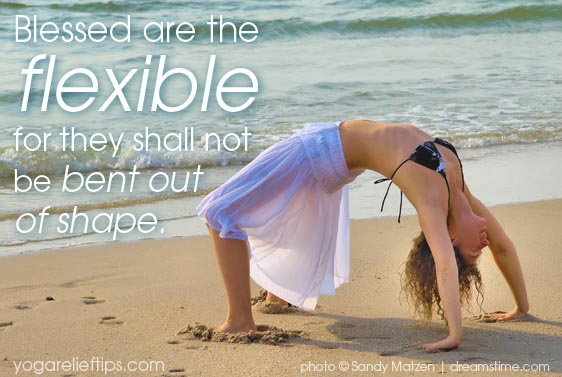 images Flexibility Quotes Funny inspirational quotes about flexibility