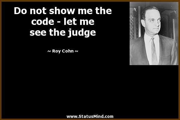 Roy Cohn Quotes QuotesGram Roy Cohn Quotes QuotesGram