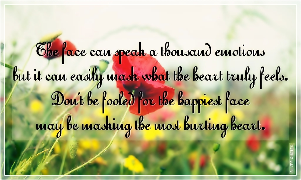 Quotes About Masking Feelings. QuotesGram