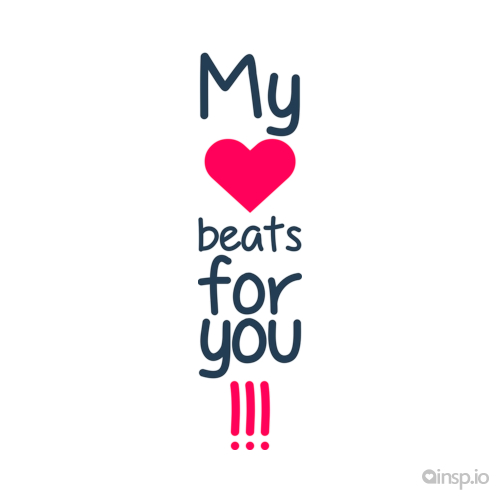 my-heart-beats-for-you-quotes-quotesgram