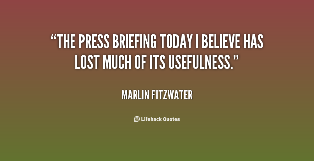 Briefing Quotes. QuotesGram