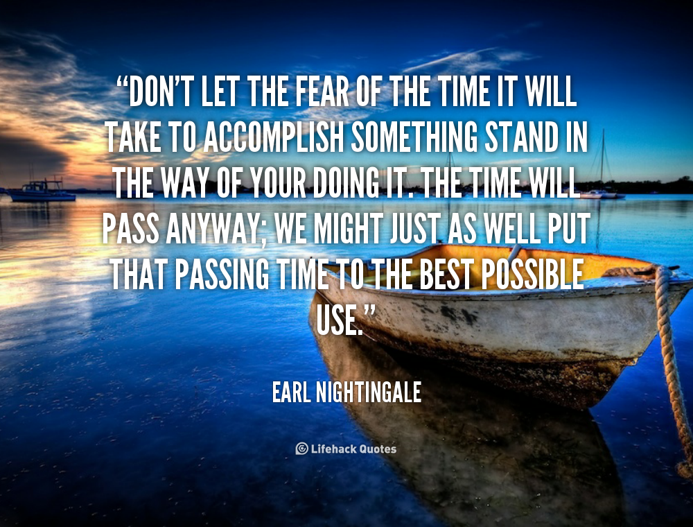 Fear Of Time Quotes. QuotesGram