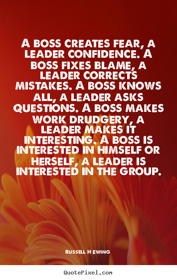Inspirational Quotes For Boss Inspirational Quotes About Your Boss. Quotesgram