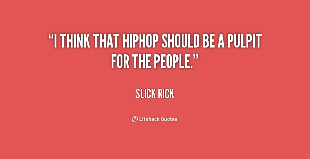You Think Your Slick Quotes. QuotesGram