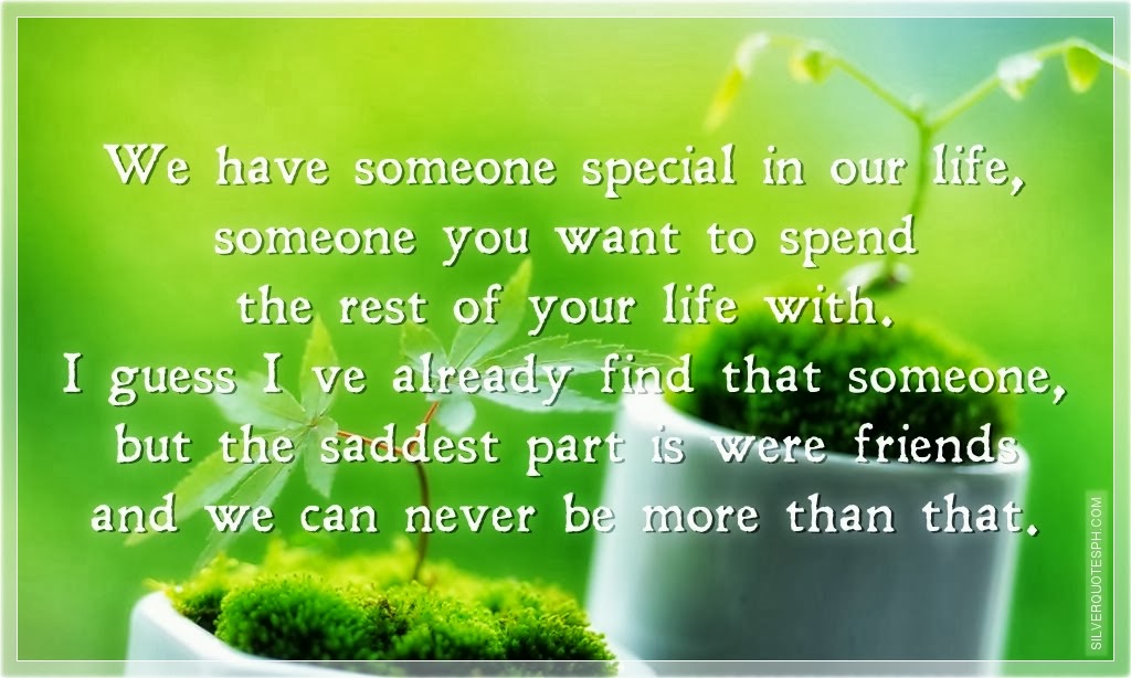 Quotes For Someone Special In Your Life. QuotesGram