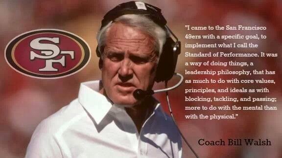 Bill Walsh Quote: “Here's a good question to write on a Post-it