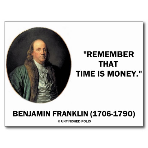 Время деньги франклин. Time money Benjamin Franklin. Time is money Бенджамин. Бенджамин Франклин про налоги. Бенджамин Франклин in time цитата.