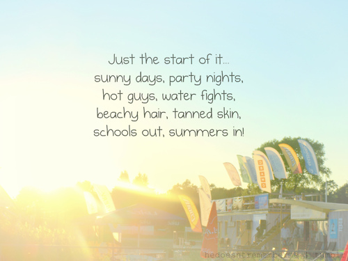 Start Of Summer Quotes. QuotesGram
