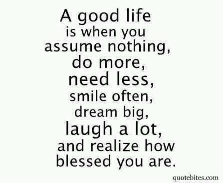 Quotes About Life Being Good Life Quotes On Being Good. Quotesgram