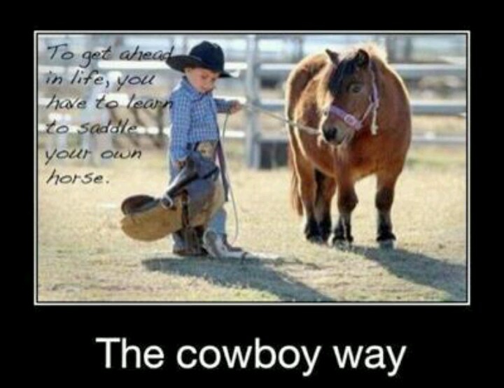 The Cowboy Way Quotes. QuotesGram