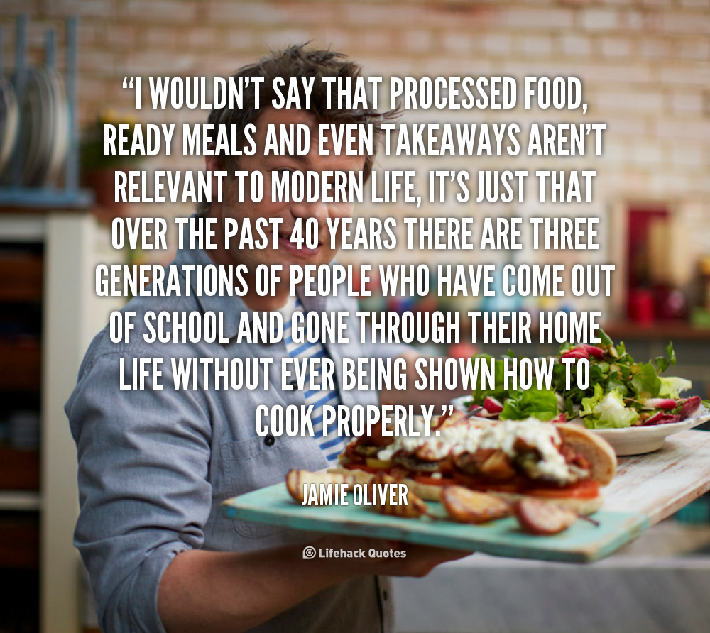 Quotes About Processed Food. QuotesGram