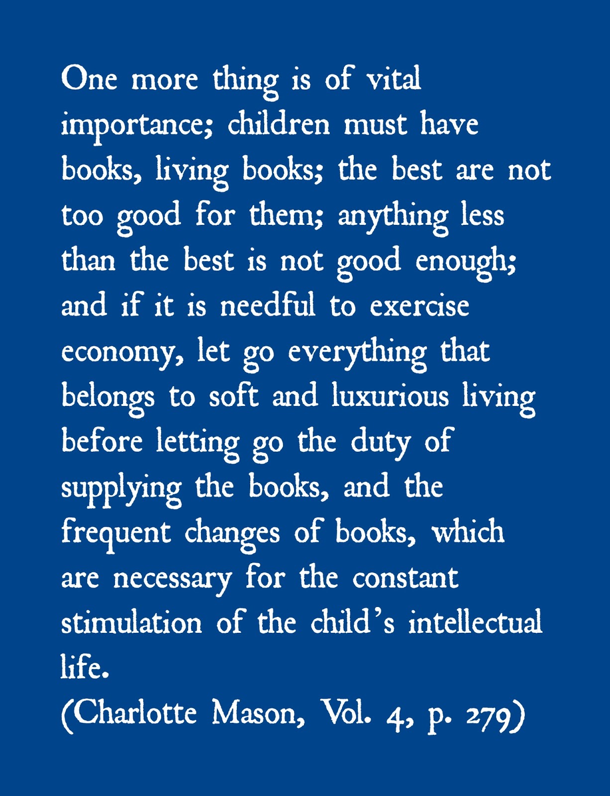Charlotte Mason Quote on Living Books