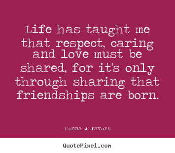 Sharing With Friends Quotes Quotes About Friendship And Sharing. Quotesgram