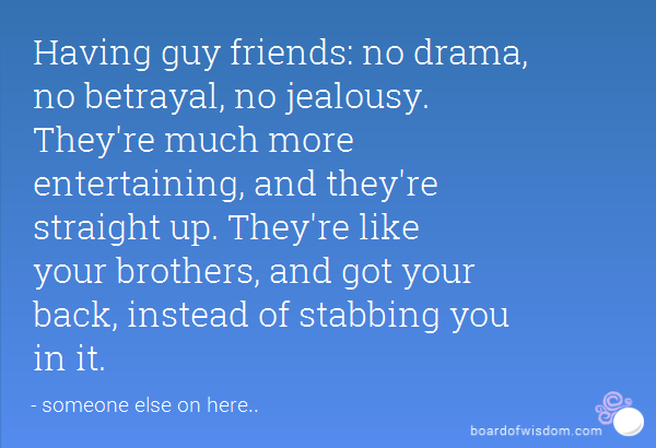 Why is he jealous of my male friends