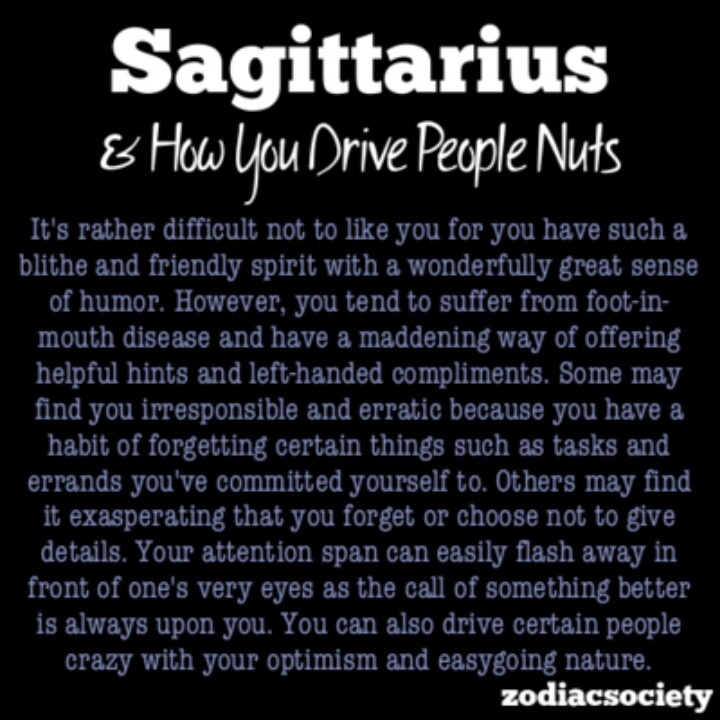 Sagittarius woman you signs likes What Is