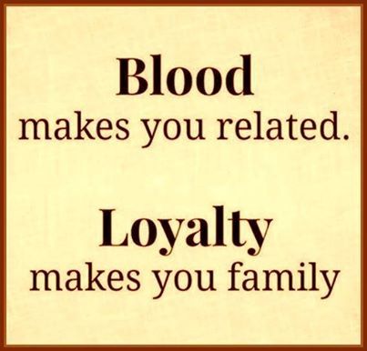 Family And Loyalty Quotes Family Quotes Loyalty. Quotesgram