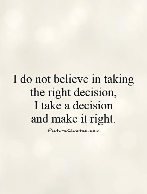 quotes about making decisions