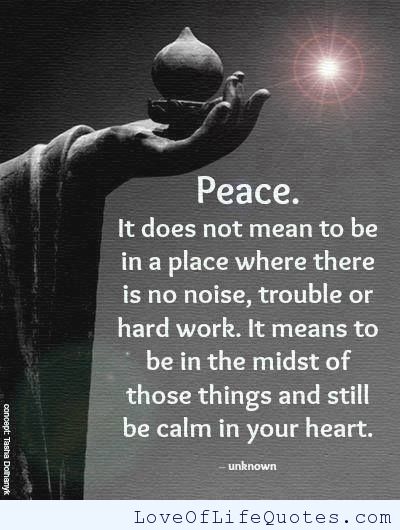 Life Inner Peace Quotes Inner Peace Quotes Life. Quotesgram