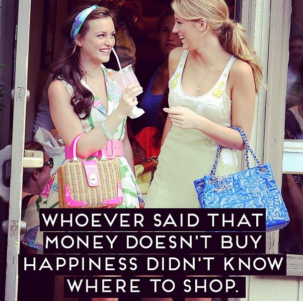 Shopping Blair Waldorf Quotes Quotesgram Shopping Blair Waldorf Quotes Quotesgram