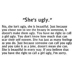 Quotes For Girls That Think Are Ugly. QuotesGram