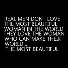 The Most Beautiful Woman Quotes. QuotesGram