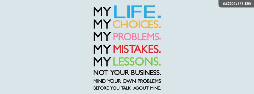 My Business Not Yours Quotes Quotesgram