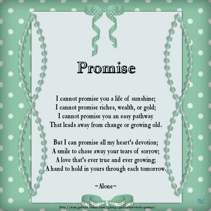 Promise Quotes And Poems. QuotesGram