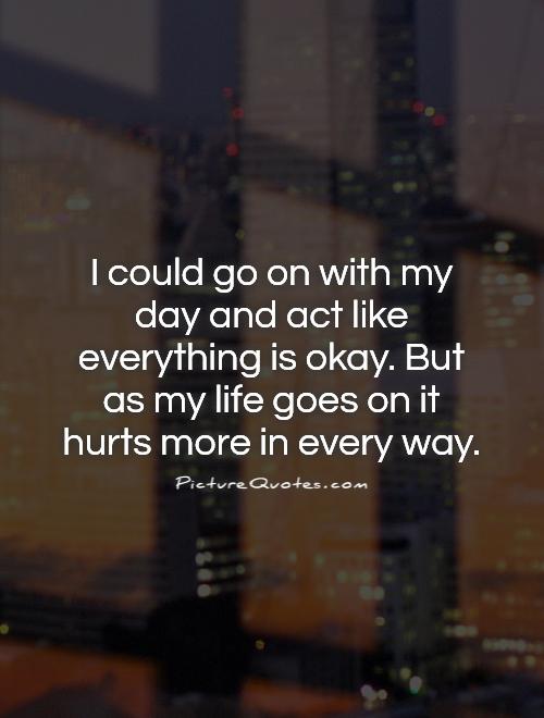 Quotes About Being Okay. QuotesGram