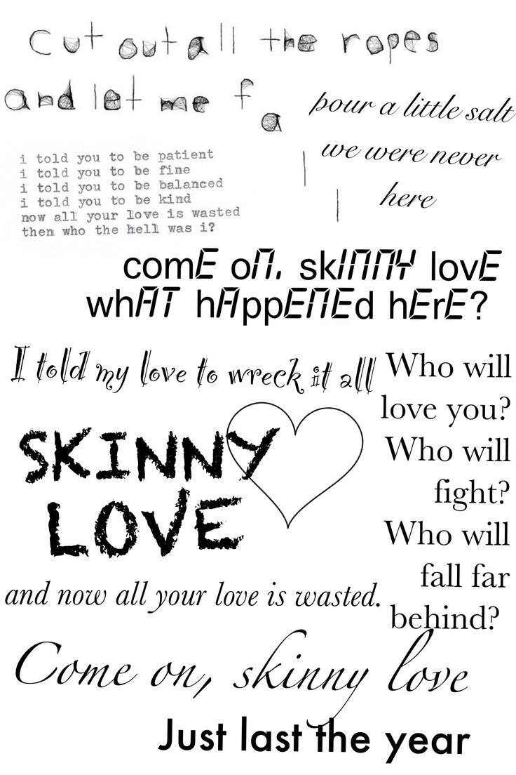 Birdy Skinny Love Quotes. QuotesGram