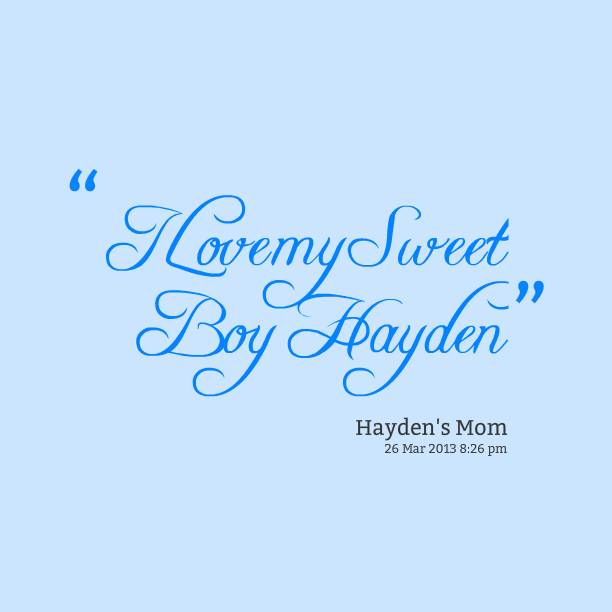 Quotes I Love My Boys Quotesgram Quotes I Love My Boys Quotesgram