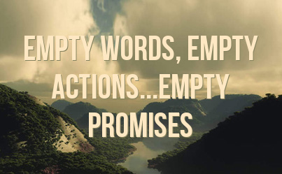 Quotes About Empty Promises. QuotesGram