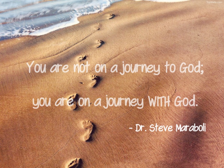 Journey With God Quotes Quotesgram