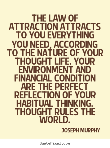 Law Of Attraction Quotes And Sayings. QuotesGram