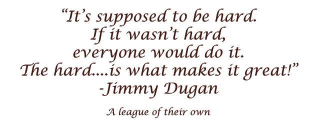 A League of Their Own Quotes. QuotesGram