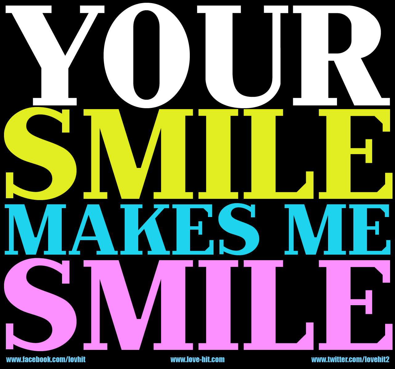 I Love Your Smile Quotes  QuotesGram