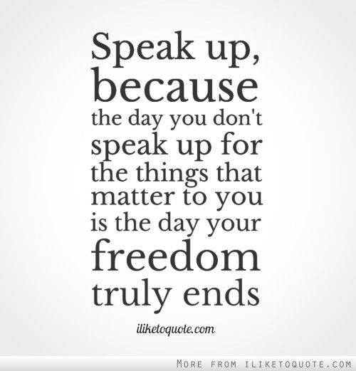 Quotes About Speaking Up Quotesgram