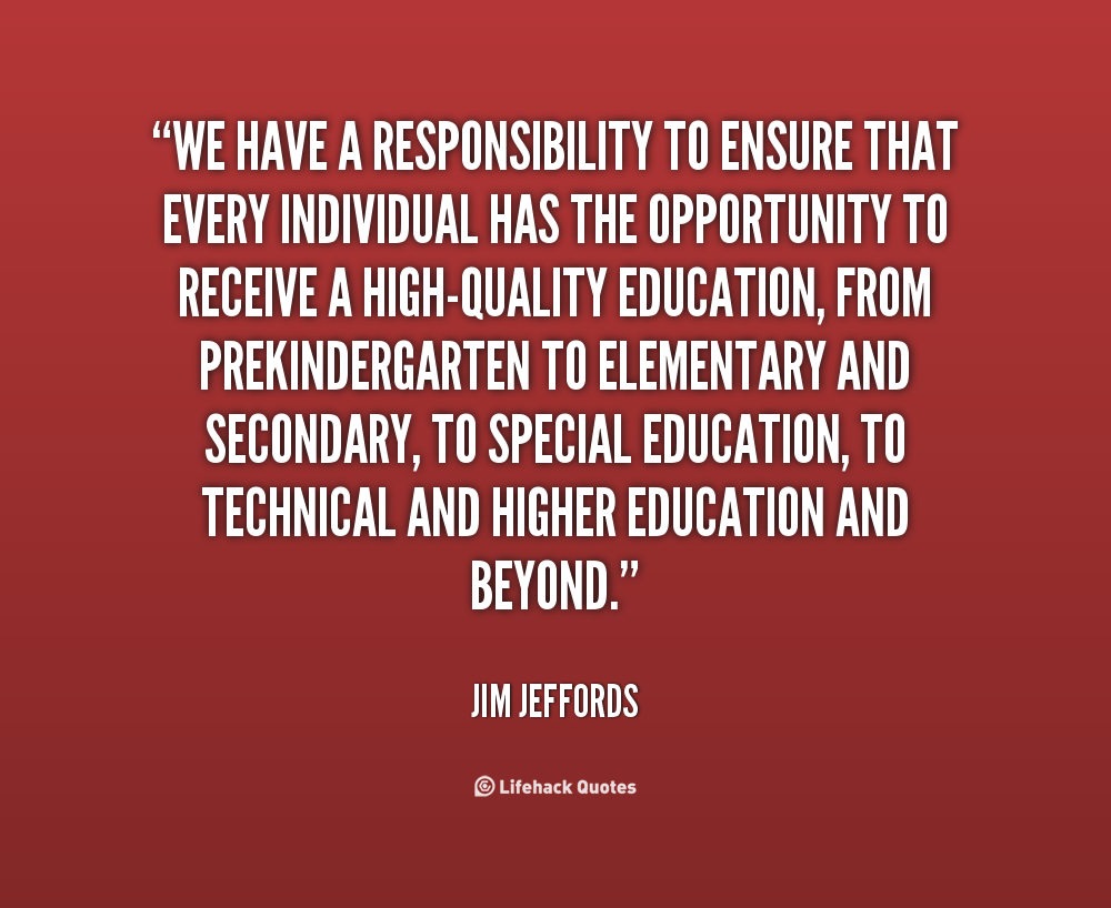 Responsibility In Education Quotes. QuotesGram
