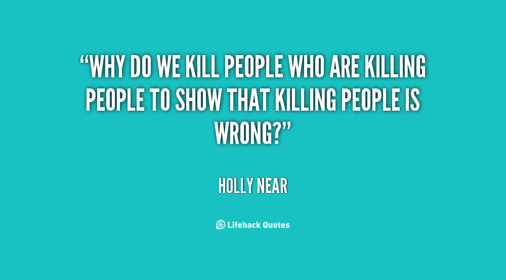quotes-about-murdering-people-quotesgram