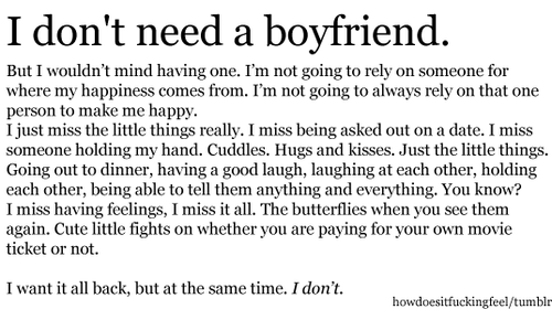 I Dont Need A Boyfriend Quotes. Quotesgram