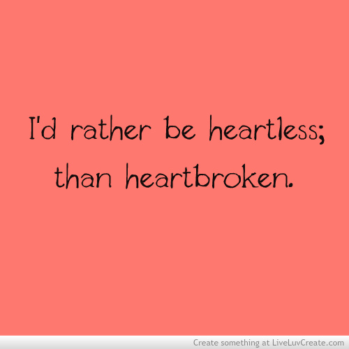 Heartless Quotes About Guys. QuotesGram